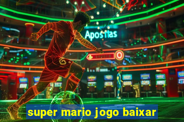 super mario jogo baixar